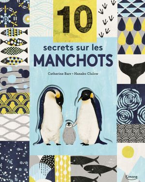 10 secrets sur les manchots
