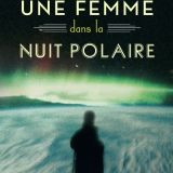 Une-femme-dans-la-nuit-polaire.jpg