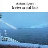 antarctique-le-reve-va-mal-finir.jpg