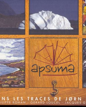 APSUMA : dans les traces de Jørn Riel