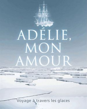 Adélie, mon amour