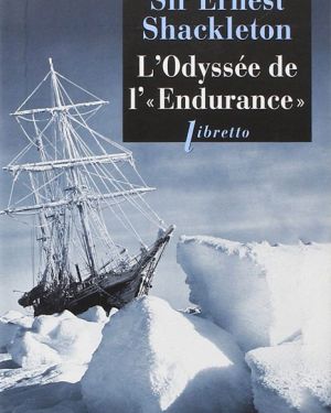 L&rsquo;Odyssée de l&rsquo;Endurance