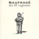 naufrages-40-rugissants.jpg