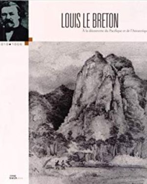 À LA DÉCOUVERTE DU PACIFIQUE ET DE L’ANTARCTIQUE