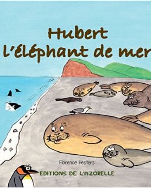 HUBERT, l’éléphant de mer