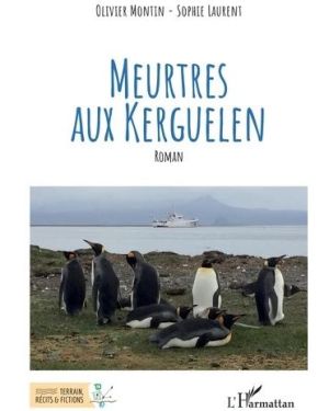 MEURTRES AUX KERGUELEN